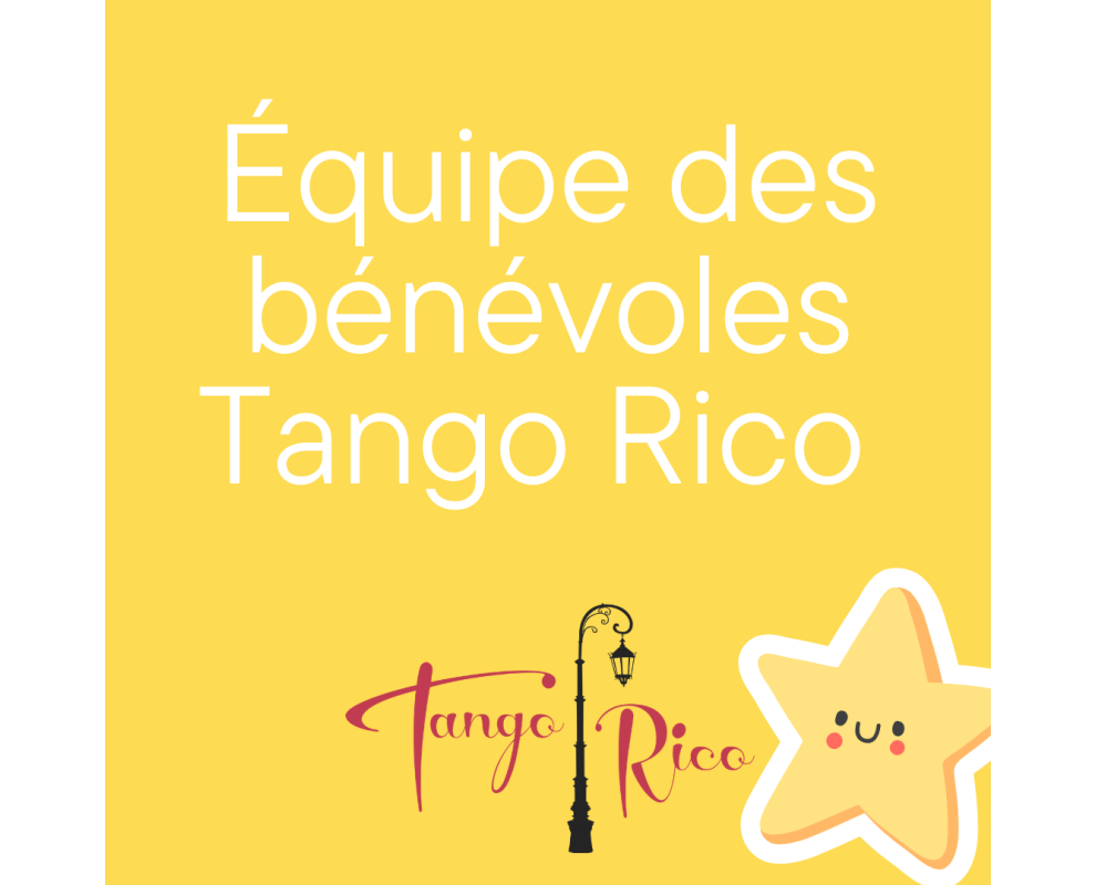 Équipe de bénévoles Tango Rico
